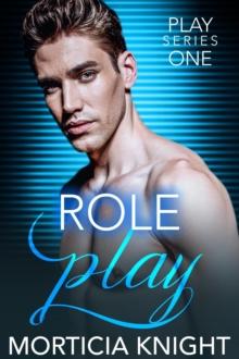 Role Play : Play Series, #1