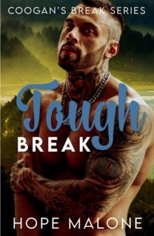 Tough Break : Coogan's Break Series, #9