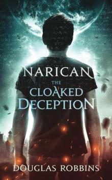 Narican: The Cloaked Deception