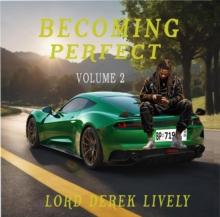 Becoming Perfect Volume 2 : Becoming Perfect, #2