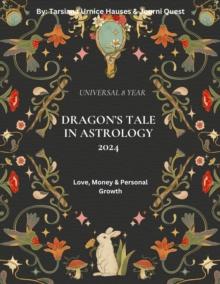 Dragon's Tale in Astrology 2024