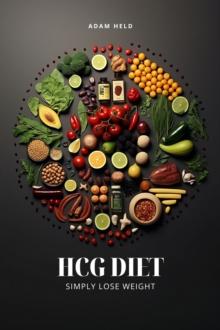 HCG Diet - Simply Lose Weight