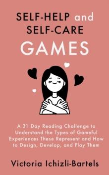 Self-Help and Self-Care Games