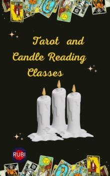 Tarot and Candle Reading Classes