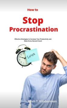 How to Stop Procrastination