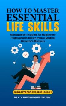 How to Master Essential Life skills