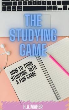 Studying Game : How to Turn Studying Into A Fun Game