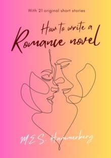 How to Write a Romance Novel