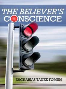 Believer's Conscience : Practical Helps in Sanctification, #11