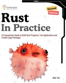 Rust In Practice, Second Edition