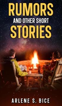 Rumors and Other Short Stories