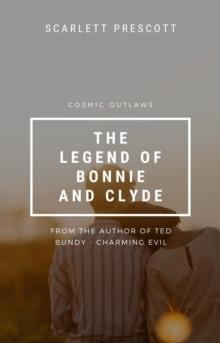 Cosmic Outlaws - The Legend of Bonnie and Clyde