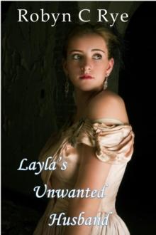 Layla's Unwanted Husband : The Buckingham Sisters, #2