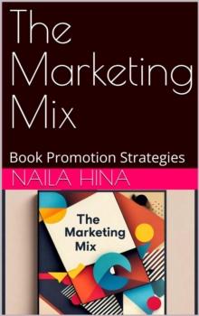 Marketing Mix: Book Promotion Strategies