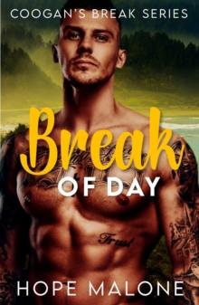 Break of Day : Coogan's Break Series, #7