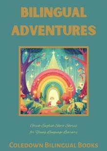 Bilingual Adventures: Greek-English Short Stories for Young Language Learners