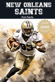 New Orleans Saints Fun Facts