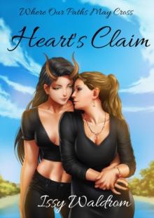 Heart's Claim : Where Our Paths May Cross, #1