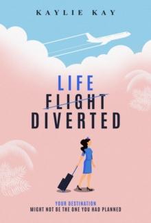 Life, Diverted