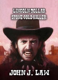 Lincoln Dollar - Stone Cold Killer : Lincoln Dollar, #4