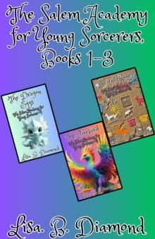 Books 1-3 : The Salem Academy for Young Sorcerers