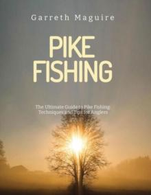 Pike Fishing Tips