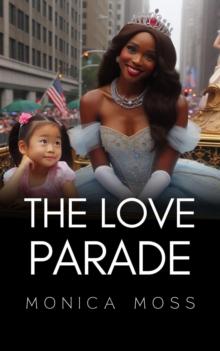 Love Parade : The Chance Encounters Series, #17