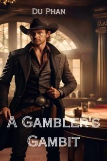 Gambler's Gambit