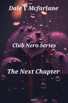 Club Nero Series - The Next Chapter - Vol 4