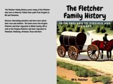 Fletcher Family History : England to Virginia and Onward