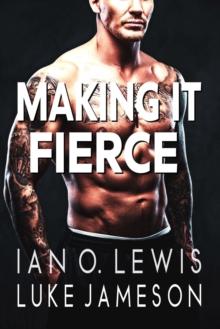 Making It Fierce : The Making It Series, #6