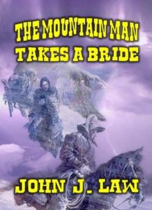 Mountain Man Takes a Bride