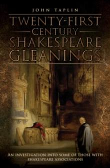 Twenty-first Century  Shakespeare Gleanings