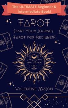 Start Your Journey: Tarot for Beginners