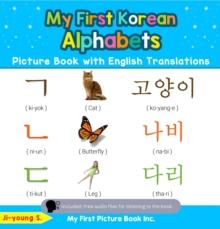 My First Korean Alphabets Picture Book with English Translations