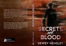 Secrets and Blood