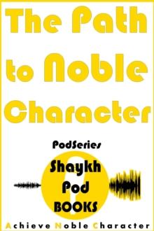 Path to Noble Character