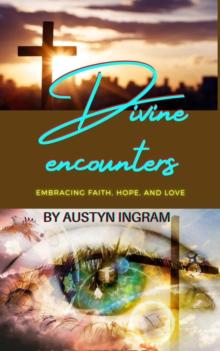 Divine encounters