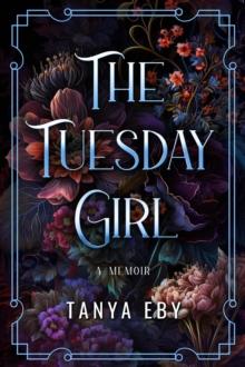 Tuesday Girl - A Memoir