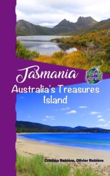 Tasmania : Voyage Experience