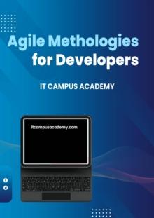 Agile Methodologies for Developers