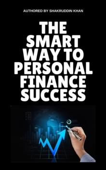 Smart Way To Personal Finance Success