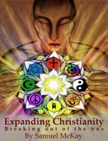 Expanding Christianity: Breaking Out of the Box