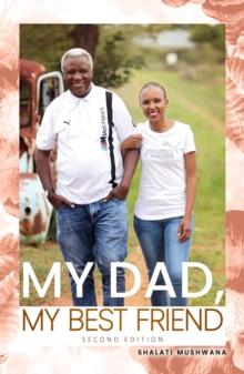 My Dad, My Best friend - Second Edition