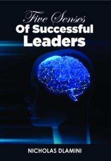 Five Senses Of Successful Leaders