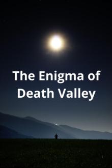 Enigma of Death Valley