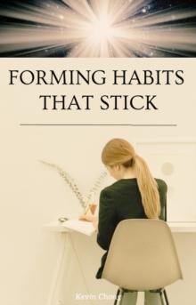 Forming Habits That Stick