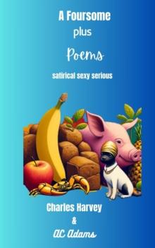 Foursome Plus Poems