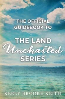 Official Guidebook to The Land Uncharted Series : Uncharted