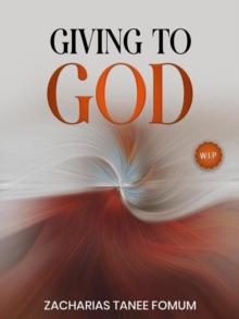 Giving to God : God, Money and You, #3